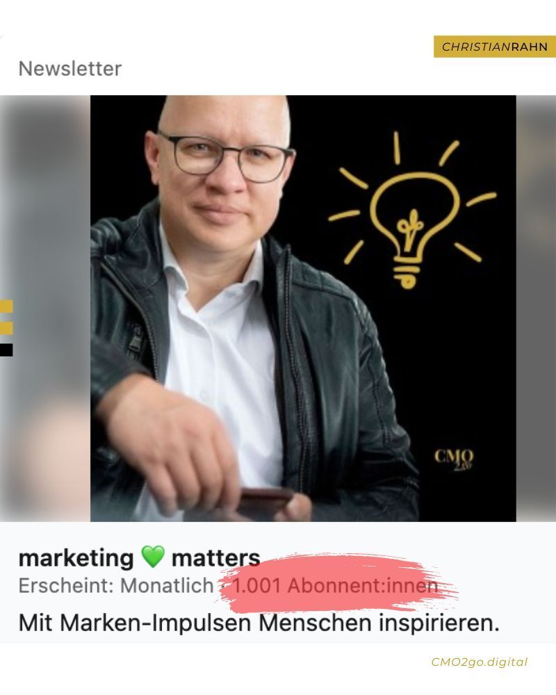 Christian Rahn LinkediN Newsletter marketing cmo