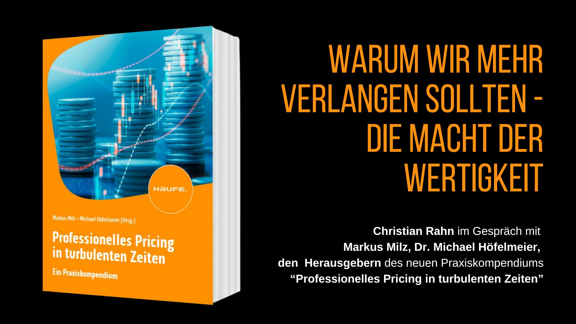 Co-Autor Christian Rahn über Wertigkeit im Buch Professionelles Pricing in turbulenten Zeiten