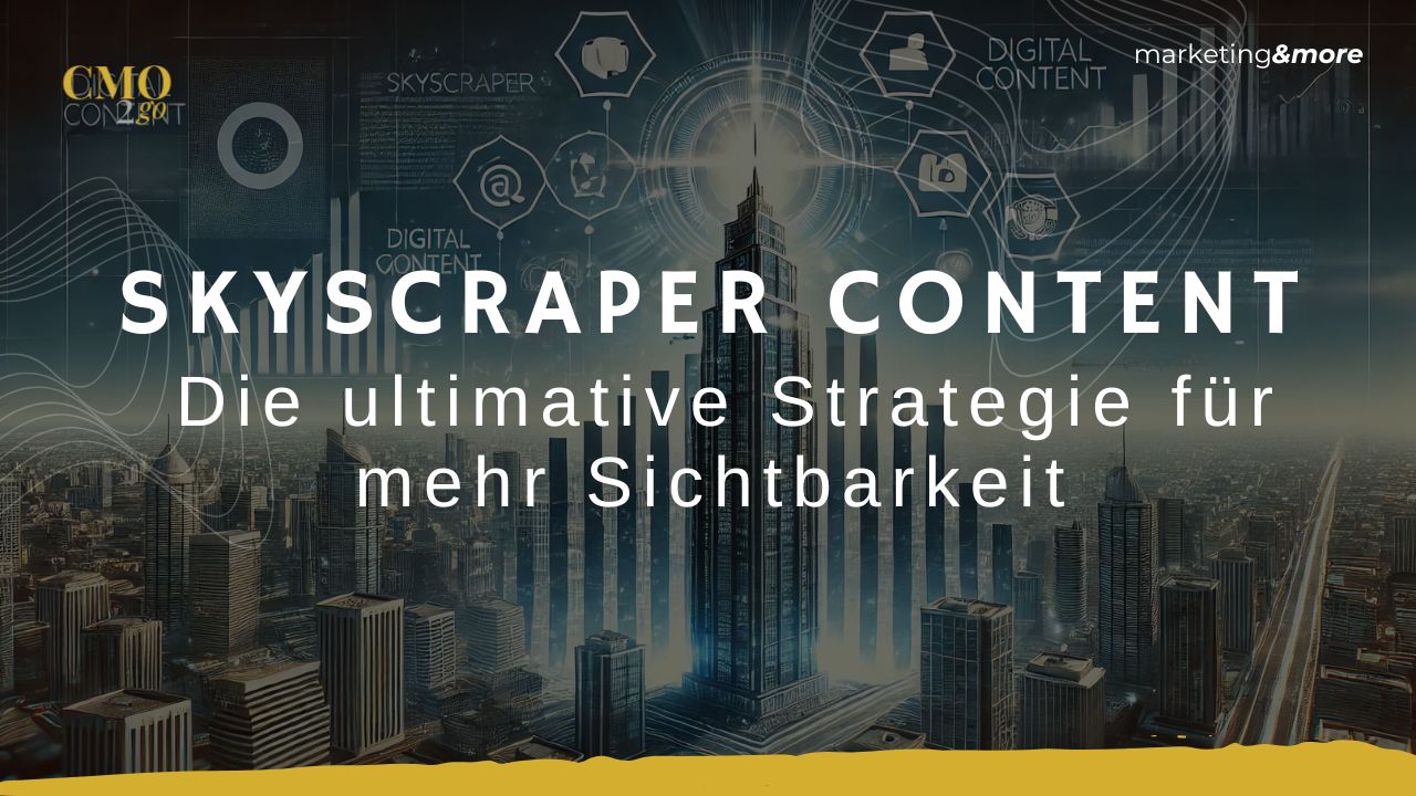 Was ist Skyscraper Content und wie erstellt man ihn?